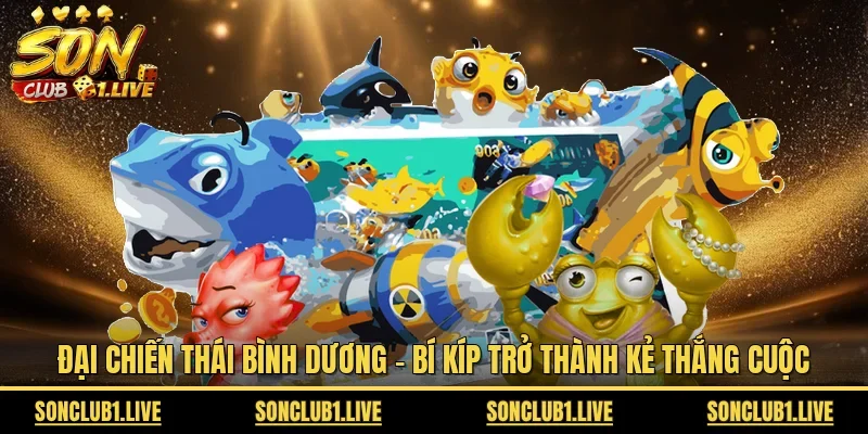 Đại Chiến Thái Bình Dương
